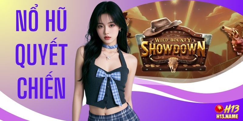 Nổ Hũ Quyết Chiến - Quy Tắc Chơi Và Bảng Thưởng Tại H13